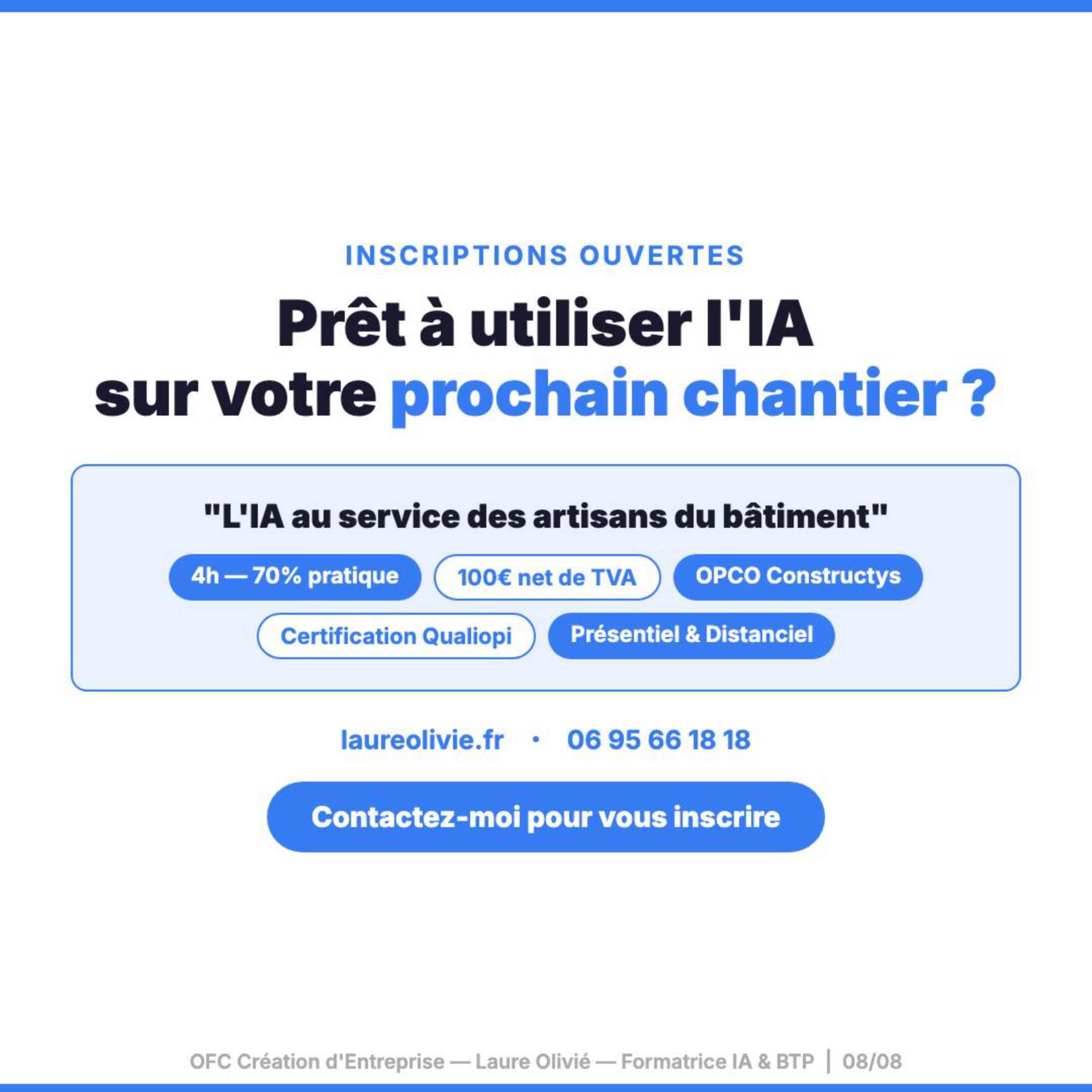 Inscriptions ouvertes formation IA artisans du bâtiment : 4h 70% pratique Qualiopi OPCO Constructys — laureolivie.fr contact
